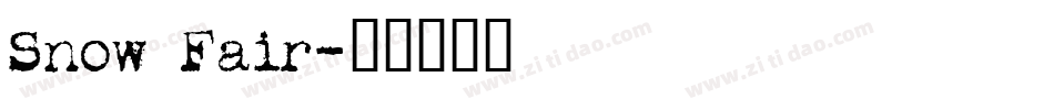 Snow Fair字体转换